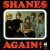 Buy The Shanes - Shanes Again! (Vinyl) Mp3 Download