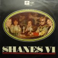 Buy The Shanes - Shanes VI (Vinyl) Mp3 Download