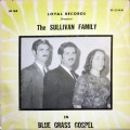Buy The Sullivan Family - In Blue Grass Gospel (Vinyl) Mp3 Download