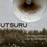 Purchase Theadelaidean - Utsuru (Live In Tokyo 2025)