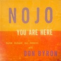 Buy Nojo - You Are Here (With Don Byron) Mp3 Download