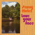 Buy Savoy Motel - Love Your Face Mp3 Download