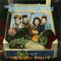 Purchase The Shillelagh Sisters - Passion Fruit (VLS)