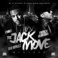 Buy French Montana & Chinx - The Jack Move Mp3 Download