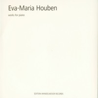 Purchase Eva-Maria Houben - Works For Piano CD1