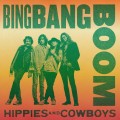Buy Hippies & Cowboys - Bing Bang Boom (CDS) Mp3 Download