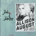 Buy Allison August - Holy Water Mp3 Download
