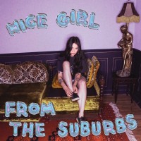 Purchase Lucette - Nice Girl From The Suburbs (EP)