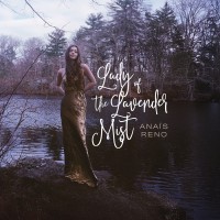 Purchase Anaïs Reno - Lady Of The Lavender Mist (Feat. Peter Bernstein)