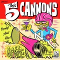 Buy The Five Cannons - Ready! Aim! Fire! Mp3 Download