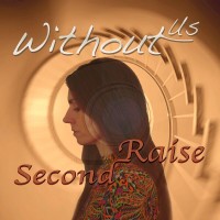 Purchase Without Us - Second Raise