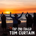 Buy Sara Storer - Top End Tough (With Tom Curtain & Luke O'shea) (CDS) Mp3 Download