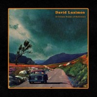 Purchase David Luximon - A Certain Frame Of Reference
