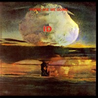 Purchase Id - Where Are We Going (Vinyl)