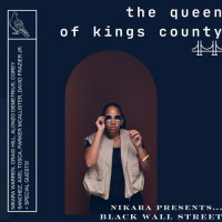 Purchase Nikara Presents Black Wall Street - The Queen Of Kings County