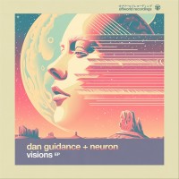 Purchase Dan Guidance & Neuron - Visions (EP)