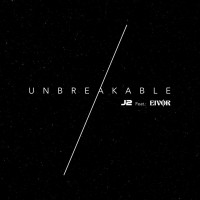 Purchase J2 - Unbreakable (Feat. Eivør)