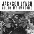 Buy Jackson Lynch - All By My Ownsome Mp3 Download