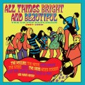 Buy VA - All Things Bright And Beautiful (The UK Pop Explosion 1967-1969) CD1 Mp3 Download