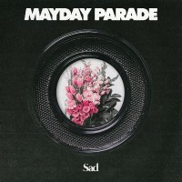 Purchase Mayday Parade - Sad