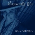 Buy Gina Coleman - Unequivocally Blue Mp3 Download