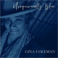 Purchase Gina Coleman - Unequivocally Blue