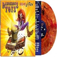 Purchase Dangerous Toys - Demolition