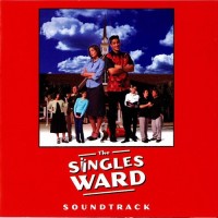 Purchase VA - The Singles Ward (Soundtrack)