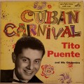 Buy Tito Puente - Cuban Carnival (Vinyl) Mp3 Download