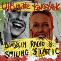 Buy Ultimate Fakebook - Daydream Radio Is Smiling Static Mp3 Download