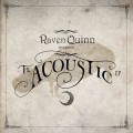 Buy Raven Quinn - The Acoustic (EP) Mp3 Download