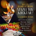 Buy Ira B. Liss Big Band Jazz Machine - Mazel Tov Kocktail Mp3 Download