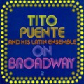Buy Tito Puente - On Broadway (Vinyl) Mp3 Download