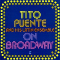 Purchase Tito Puente - On Broadway (Vinyl)