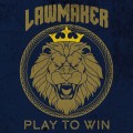 Buy Lawmaker - Play To Win Mp3 Download