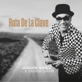 Buy Joaquin Nunez & Habana Safari - Ruta De La Clave (Feat. Dayramir González) Mp3 Download