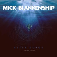 Purchase Mick Blankenship - Alter Echos