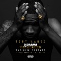 Buy Tory Lanez & DJ Drama - The New Toronto (Gangsta Grillz) Mp3 Download