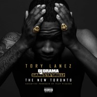 Purchase Tory Lanez & DJ Drama - The New Toronto (Gangsta Grillz)
