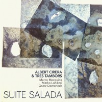 Purchase Albert Cirera & Tres Tambors - Suite Salada