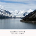 Buy Deep Chill Network - Heart Of The Tundra 2 Mp3 Download
