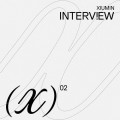 Buy Xiumin - Interview X - The 2Nd Mini Album Mp3 Download