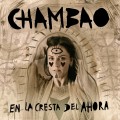 Buy Chambao - En La Cresta Del Ahora Mp3 Download
