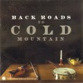 Buy VA - Back Roads To Cold Mountain Mp3 Download