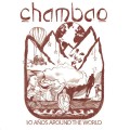 Buy Chambao - 10 Años Around The World CD1 Mp3 Download