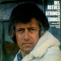 Purchase Del Reeves - With Strings And Things (Vinyl)