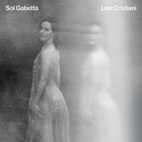 Purchase Sol Gabetta - Lise Cristiani