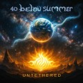 Buy 40 Below Summer - Untethered Mp3 Download