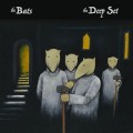 Buy The Bats - The Deep Set Mp3 Download
