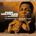 Buy John Coltrane - The Complete 1962 Birdland Broadcasts (With Eric Dolphy) Mp3 Download
